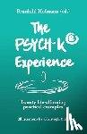Schroder, Tim - The PSYCH-K Experience: Twenty life-affirming practical examples