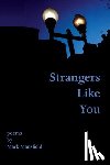 Mansfield, Mark - Strangers Like You