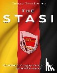 Charles River - The Stasi: The History and Legacy of East Germany's Secret Police Agency