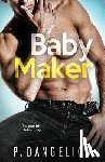 Dangelico, P. - Baby Maker