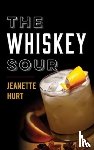 Hurt, Jeanette - The Whiskey Sour