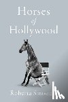 Smoodin, Roberta - Horses of Hollywood