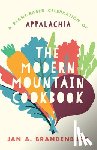 Brandenburg, Jan A. - The Modern Mountain Cookbook