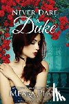 Platt, Meara - Never Dare a Duke