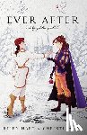 Hart, Riley - Ever After: A Gay Fairy Tale
