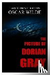 Wilde, Oscar - The Picture Of Dorian Gray By Oscar Wilde - Large Print Edition
