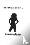 Royal, Mickey - The Pimp Game: Instructional Guide (New Edition)