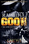 Ghost - Raised as a Goon 4: Unforgivable Sins