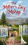Daley, Kathi - The Mother's Day Mishap
