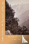 Bourne, Samuel - The Love of Nature: The Life of Photographer Samuel Bourne