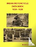 Conner, Rick - Indian Motorcycle Data Book 1930 - 1939