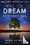 Billman, Vickie - Practical Dream Interpretation: A Biblical Guide to Understanding Your Dreams