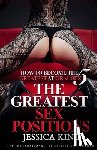 King, Jessica - How to Become The Greatest at Oral Sex 5: The Greatest Sex Positions