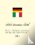 Kushnir, Ivan - Bibel. Riveduta Bible: Deutsch - Italienisch Paralleltext. Testo Parallelo Tedesco E Italiano