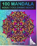 Book, Benmore - 100 Mandala: Adult Coloring Book 100 Mandala Images Stress Management Coloring Book For Relaxation, Meditation, Happiness and Relie
