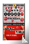 Secrets, Powerball Money - Lottery Books; How To Win The Powerball Lottery.: Proven Methods And Strategies To Win The Powerball Lottery
