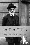 Unamuno, Miguel de - La tia tula (Spanish Edition)