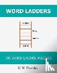 Puzzles, K. H. - Word Ladders: 100 Word Ladder Puzzles