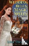 Shearin, Lisa - Wedding Bells, Magic Spells