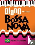 Collura, Turi - Piano Bossa Nova: Método Progressivo: Em Português