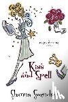 Swendson, Shanna - Kiss and Spell
