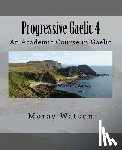 Watson, Moray - Progressive Gaelic 4