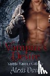 Davie, Alexis - Vampire's Desire: Vampire Romance Collection