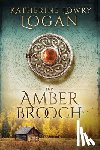 Logan, Katherine Lowry - The Amber Brooch: Time Travel Romance