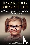 Nguyen, Linda - Hard Riddles for Smart Kids: 400 Difficult Riddles and Brain Teasers for Kids and Family