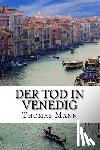 Mann, Thomas - Der Tod in Venedig