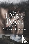 Carless, Monika - The Dark Pool