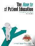 Belton, Anne - The How To of Patient Education