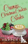 Lin, Harper - Cremas, Christmas Cookies, and Crooks
