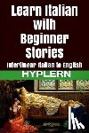 Hyplern, Bermuda Word - Learn Italian with Beginner Stories: Interlinear Italian to English