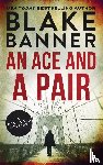 Banner, Blake - An Ace and a Pair
