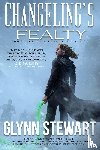 Stewart, Glynn - Changeling's Fealty
