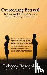 Rebecca Rosenblat - Overcoming Betrayal