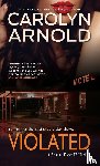 Arnold, Carolyn - Violated