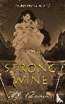 Demas, A J - Strong Wine