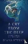 Stevan, Diana - A Cry from the Deep