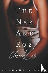 Bethany-Kris - The Naz and Roz Chronicles