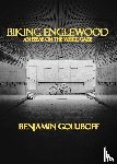 Goluboff, Benjamin - Biking Englewood