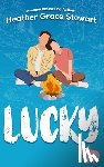 Grace Stewart, Heather - Lucky
