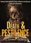  - Death & Pestilence