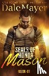 Mayer, Dale - SEALs of Honor - Mason
