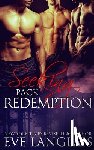 Langlais, Eve (RWA. SFWA) - Seeking Pack Redemption