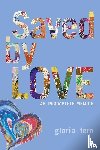 Fern, Gloria - Saved by LOVE