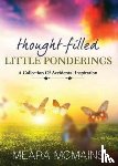 McMains, Meara - Thought-Filled Little Ponderings