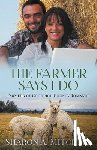 Mitchell, Sharon A - The Farmer Says I Do