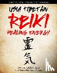 Ashford, Mark a - Usui Tibetan Reiki Healing Energy Master / Teacher Student Manual
